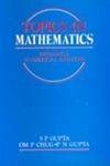 Topics In Mathematics : Calculus and Solid Geometry : S. P. Gupta ...