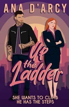 Up the Ladder : D'Arcy, Ana: Amazon.in: Books