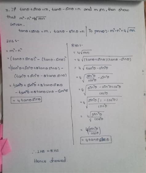 If tan theta + sin theta = m and tan theta - sin theta = n , show that ...