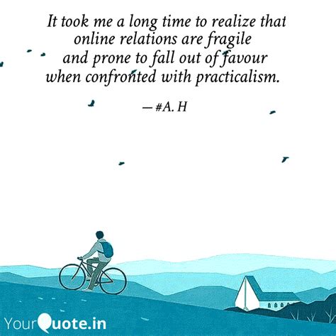 online relations are frag... | Quotes & Writings by Syed Aabidhussain ...