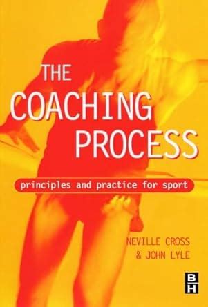 Buy Coaching Process: Principles and Practice for Sport Book Online at ...