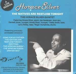 The Natives Are Restless Tonight | Álbum de Horace Silver - LETRAS.COM