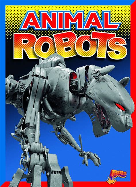 Animal Robots (Mighty Bots) : Troupe, Thomas Kingsley: Amazon.in: Books