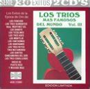 Trios Mas Famosos Del Mundo 3: 30 Exitos: Various Artists: Amazon.in ...