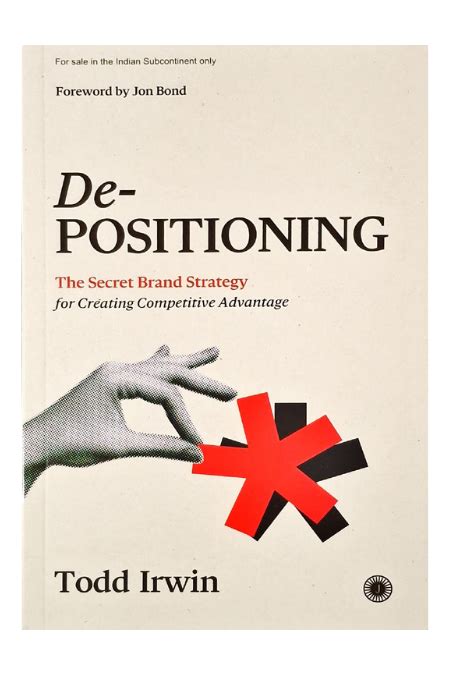 De-Positioning by Todd Irwin | Brand Strategy & Competitive Advantage ...