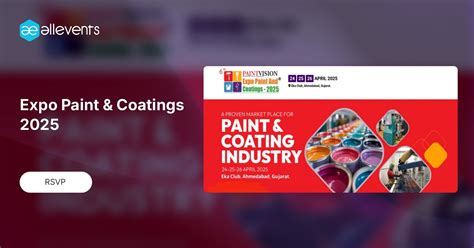 Expo Paint & Coatings 2025, EKA Club, Ahmedabad, 24 April to 26 April ...