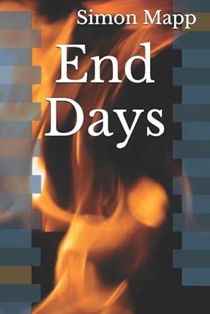 End Days : Mapp, Simon: Amazon.in: Books