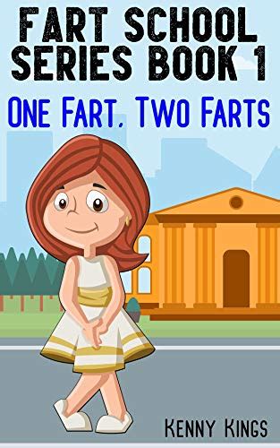 One Fart, Two Farts: Funny Fart Story for Kids aged 5 to 10 (Fart ...