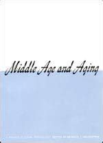 Buy Middle Age and Aging: A Reader in Social Psychology Book Online at ...