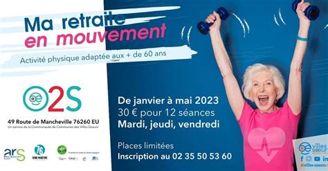 Ma retraite en mouvement 2023, O2S Sport . Santé . Bien-être, Calais ...