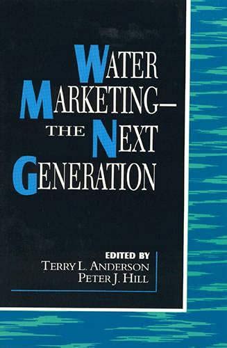 Buy Water Marketing: The Next Generation (The Political Economy Forum ...