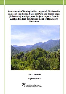 Assessment of Ecological Settings and Biodiversity Values of Papikonda ...