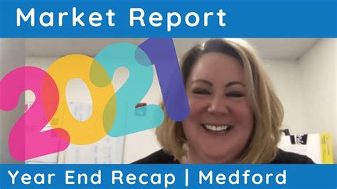 Medford Market Update | Year End Recap 2021 - YouTube