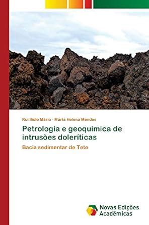 Buy Petrologia e geoquimica de intrusões doleríticas Book Online at Low ...