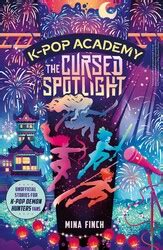 K-Pop Academy Books by Mina Finch from Simon & Schuster India