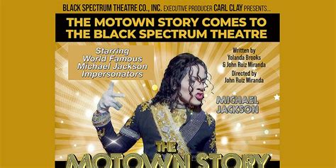 The Motown Story Comes To Black Spectrum Theatre Michael Jackson, 177 ...