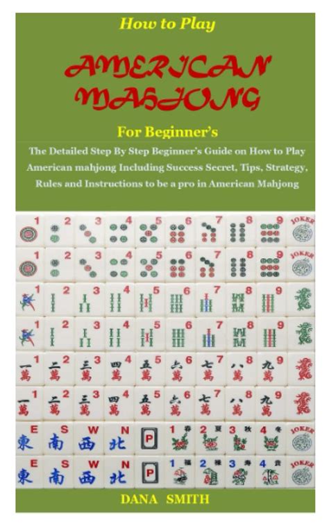 Buy How to Play AMERICAN MAHJONG For Beginner’s: The Detailed Step By ...
