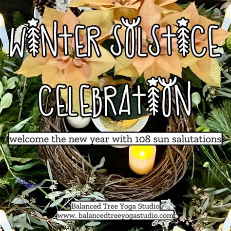 Winter Solstice Celebration & Sun Salutation Event, Balanced Tree Yoga ...