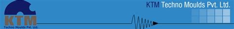 KTM Techno Moulds Pvt. Ltd.