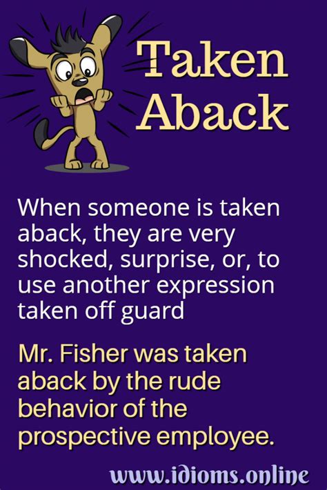 Taken Aback, to be | Idioms Online