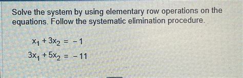 Image result for Solve the System Using Row Operations