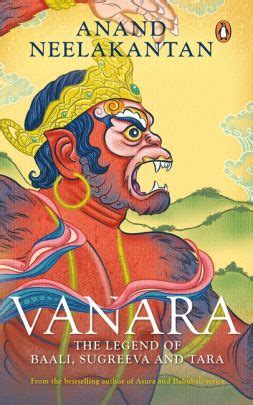 Vanara: The Legend of Baali, Sugreeva and Tara - Indian books and ...