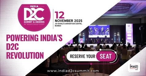 Join Us For Indias Largest D2C Summit, Incredible Stages, Meet ...