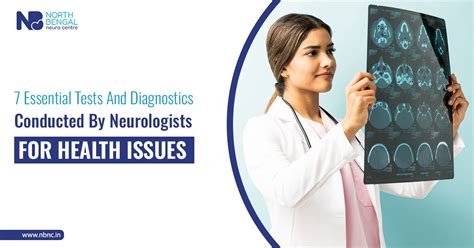 7 Essential Tests & Diagnostics By Neurologists: Health Insights