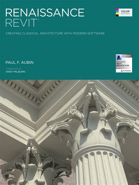 Buy Renaissance Revit: Creating Classical Architecture With Modern ...
