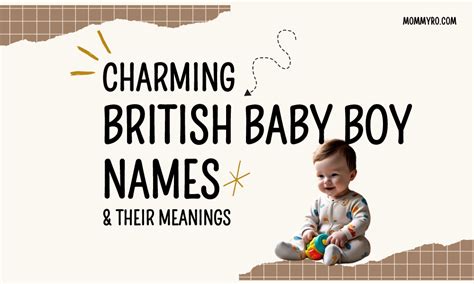 Charming British Baby Boy Names (+Meanings)