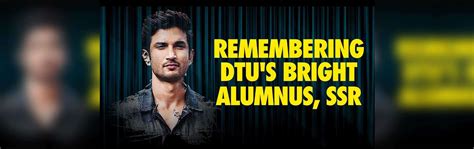 Remembering DTU's bright alumnus, Sushant Singh Rajput | Hindi Movie ...