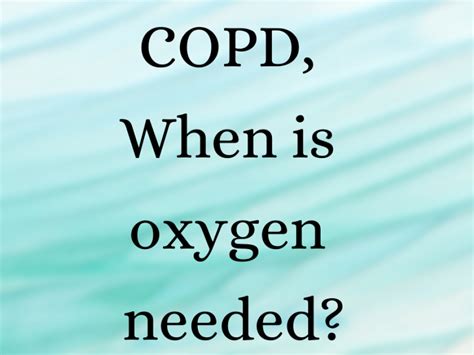 COPD, When is oxygen needed? | Salt Therapy for COPD | Saltworld