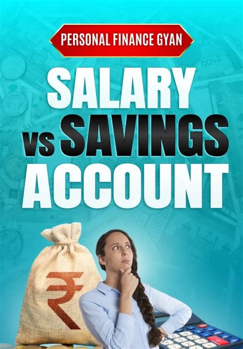 Salary Account vs. Savings Account