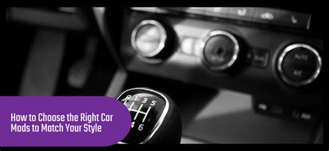 Personalize Your Drive: Choosing Car Mods to Reflect Your Unique Style ...