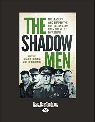 Buy The Shadow Men: The leaders who shaped the Australian Army from the ...