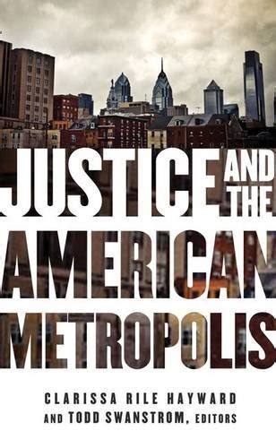 Buy Justice and the American Metropolis (Globalization and Community ...
