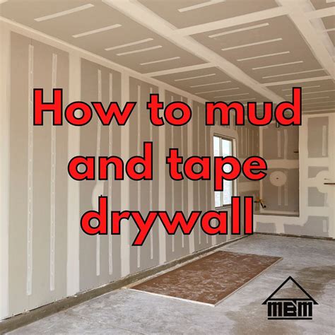 Mudding Fiberglass Drywall Tape at Jason Martinez blog