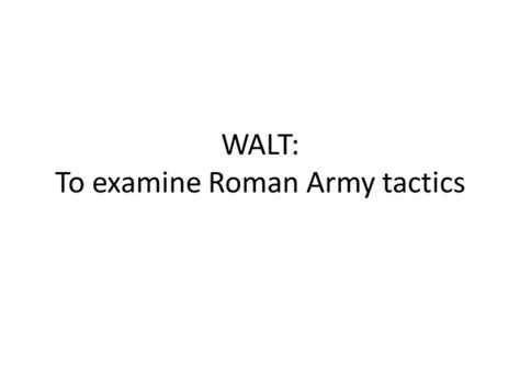 Roman Army Tactics | Teaching Resources