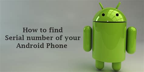 How to Find Serial Number On Android Phone 的图像结果