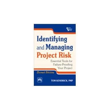 Amazon.in: Buy IDENTIFYING AND MANAGING PROJECT RISK: ESSENTIAL TOOLS ...
