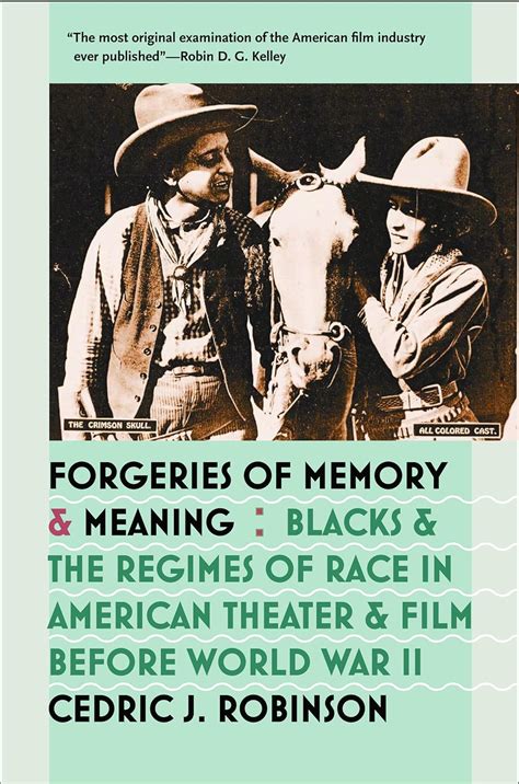 Buy Forgeries of Memory and Meaning: Blacks and the Regimes of Race in ...