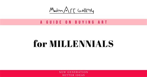 A Guide on Buying Art- For Millenials– MODERN ART GALLERY