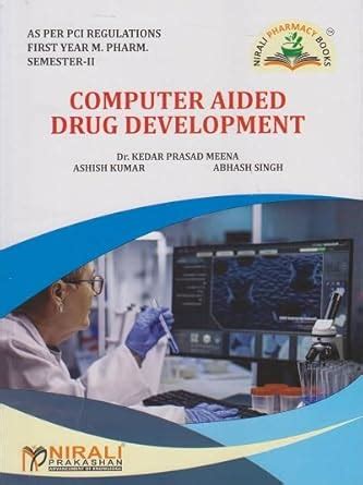 Buy MPharm COMPUTER AIDED DRUG DEVELOPMENT for Semester 2 As Per PCI ...