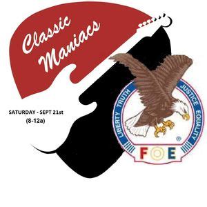 Classic Maniacs @ Rochester Eagles, Rochester Fraternal Order of Eagles ...