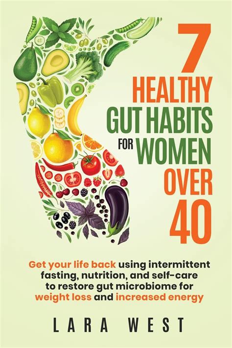 Buy 7 Healthy Gut Habits For Women Over 40: Get Your Life Back Using ...
