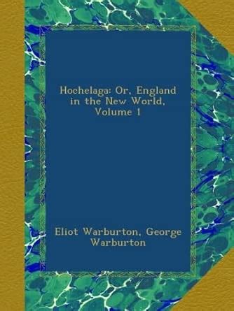 Hochelaga: Or, England in the New World, Volume 1 : Amazon.in: Books