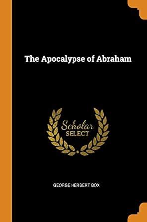 Buy The Apocalypse of Abraham Book Online at Low Prices in India | The ...