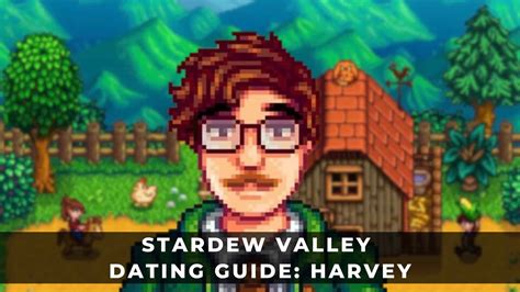 Stardew Valley Dating Guide: Harvey