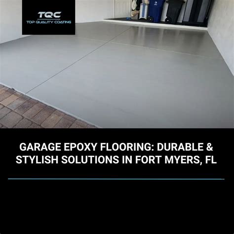 Garage Epoxy Flooring: Durable & Stylish Solutions in Fort Myers, FL ...