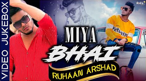 Check Out Popular Hindi Song Music Video - 'Miya Bhai Song Jukebox ...